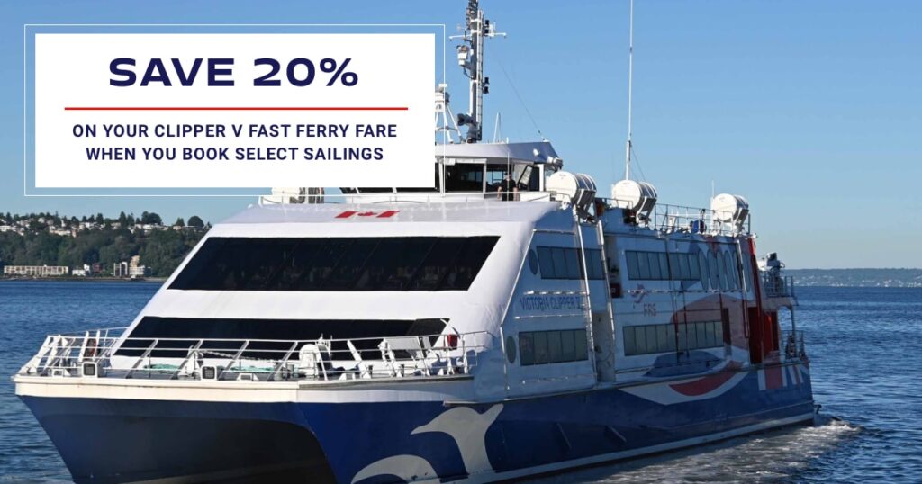 Save 20% on your Clipper V Fast Ferry Fare when you book select Sailings